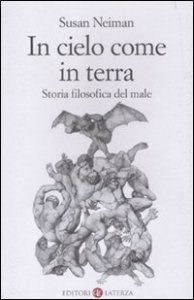 In cielo come in terra - Storia filosofica del male