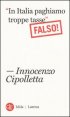 &laquo;In Italia paghiamo troppe tasse&raquo;. Falso!