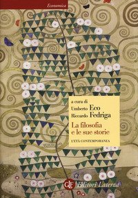 La filosofia e le sue storie. L'et&agrave; contemporanea