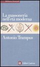 La massoneria nell'et&agrave; moderna