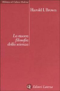 La nuova filosofia della scienza