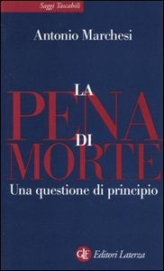 La pena di morte. Una questione di principio