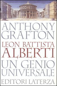 Leon Battista Alberti. Un genio universale