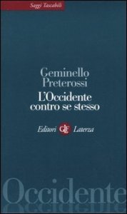 L'Occidente contro se stesso