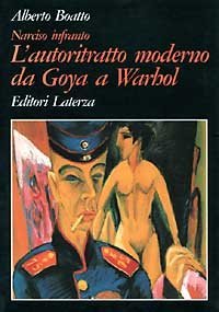 Narciso infranto - L'autoritratto moderno da Goya a Warhol