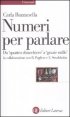 Numeri per parlare - Da &laquo;quattro chiacchere&raquo; a &laquo;grazie mille&raquo;