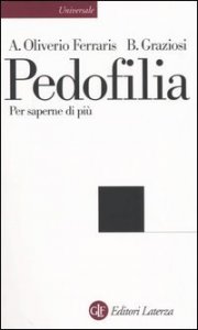 Pedofilia. Per saperne di pi&ugrave;