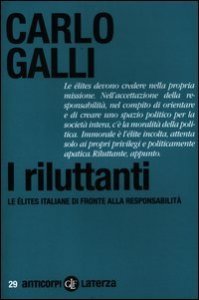 I riluttanti - Le &eacute;lites italiane di fronte alla responsabilit&agrave;