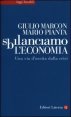 Sbilanciamo l'economia. Una via d'uscita dalla crisi