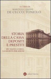 Storia della Cassa depositi e prestiti. Un nuovo corso: la societ&agrave; per azioni