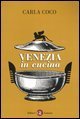 Venezia in cucina