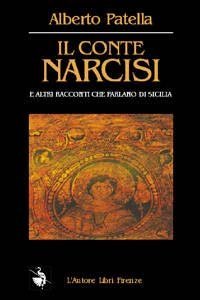 Il conte Narcisi e altri racconti che parlano di Sicilia