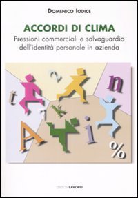 Accordi Di Clima. Pressioni Commerciali E Salvaguardia Dell`