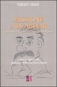 Missione a Dzablvar. Epistolario socialista del compagno Phan&ccedil;hunci