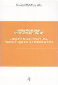 Quale Programma Per Governare L`italia? Karol Wojtyla, Il Pa
