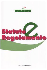 Statuto E Regolamento Cisl