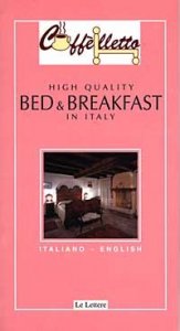 Caff&egrave;lletto. Bed & Breakfast in Italy
