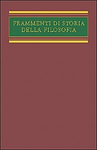 Frammenti di storia della filosofia