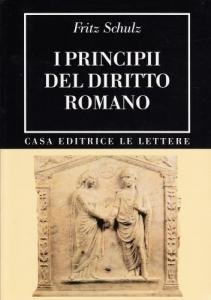 I principii del diritto romano (rist. anast. 1946)