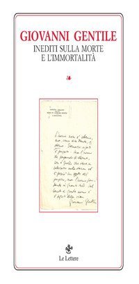 Inediti sulla morte e l'immortalit&agrave;