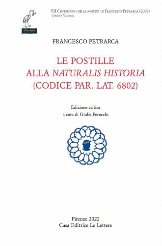 Le postille alla &laquo;Naturalis Historia&raquo; (codice par. lat. 6802)
