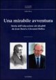 Una mirabile avventura - Storia dell'educazione dei disabili da Jean Itard a Giovanni Bollea