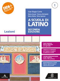 A Scuola Di Latino. Lezioni. Per Le Scuole Superiori. Con E-book. Con Espansione Online