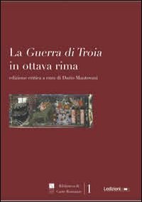 La guerra di Troia in ottava rima