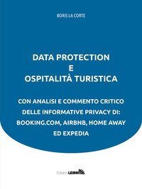 Data protection e ospitalit&agrave; turistica