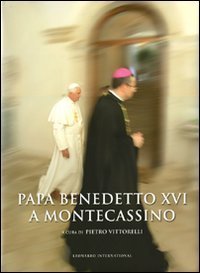 Papa Benedetto XVI a Montecassino - Con DVD