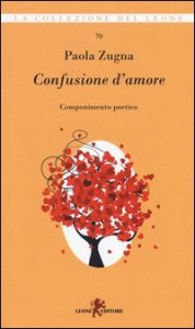 Confusione d'amore. Componimento poetico