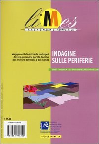 Limes. Rivista italiana di geopolitica (2016). Vol. 4: Indagine sulle periferie. - Indagine sulle periferie
