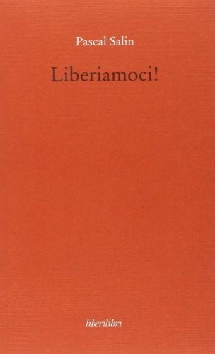 Liberiamoci!