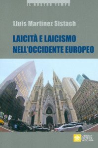 Laicit&agrave; e laicismo nell'Occidente europeo