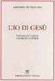 L'io di Ges&ugrave;