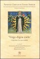 Virgo digna coelo. Caterina e la sua eredit&agrave;