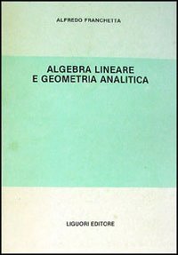 Algebra Lineare E Geometria Analitica