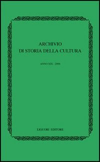 Archivio di storia della cultura (2006)