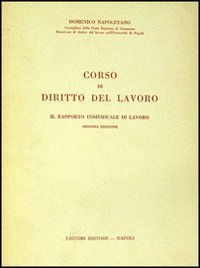 Corso di diritto del lavoro - Il rapporto individuale di lavoro