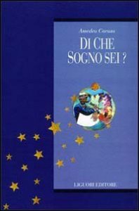 Di che sogno sei? Con CD Audio