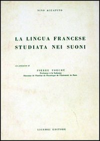 La lingua francese studiata nei suoni