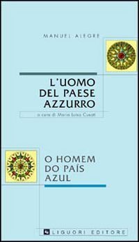 L'uomo del paese azzurro o Homen do pa&iacute;s azul