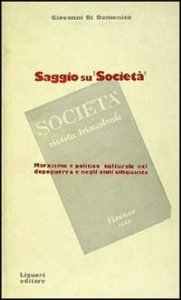 Saggio su &laquo;Societ&agrave;&raquo;