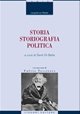 Storia, storiografia, politica