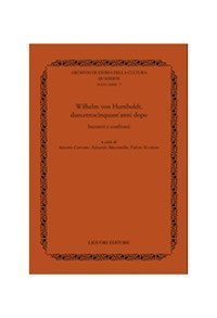 Wilhelm von Humboldt, duecentocinquant'anni dopo. Incontri e confronti