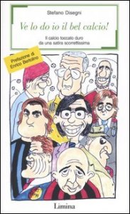 Ve lo do io il bel calcio! Il calcio toccato duro da una satira scorrettissima