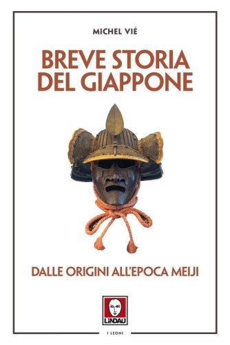 Breve storia del Giappone. Dalle origini all'epoca Meiji