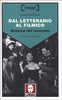 Dal letterario al filmico. Sistema del racconto