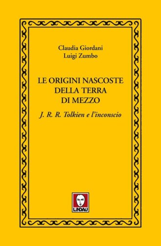 Le origini nascoste della terra di mezzo
