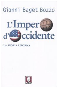 L'impero d'Occidente - La storia ritorna
